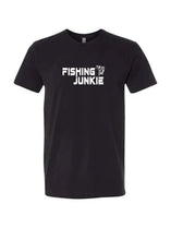 Fishing Junkie T shirt Multiple Colors
